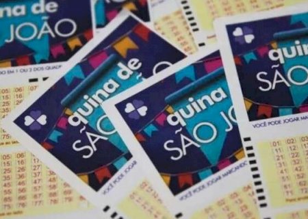 Quina de S&atilde;o Jo&atilde;o 2026 tem pr&ecirc;mio estimado em R$ 250 milh&otilde;es